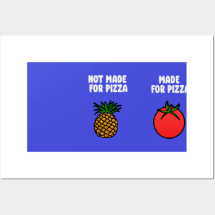 funny pineapple tomato pizza Posters and Art